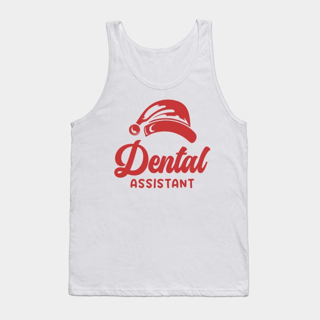 Dental Assistant Christmas Red Text Tank Top by JaussZ
